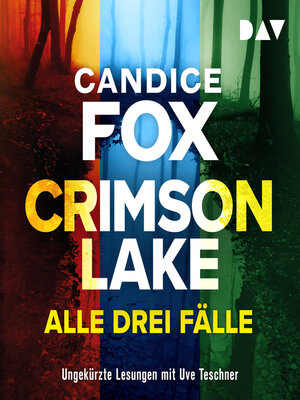 cover image of Crimson Lake--Alle drei Fälle